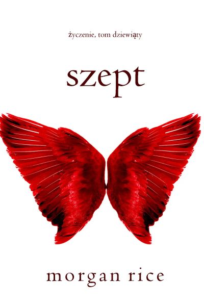 Szept (Życzenie, Tom dziewiąty)