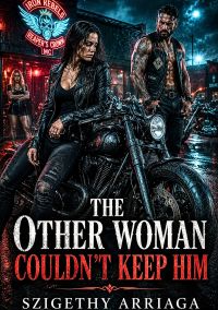 The Other Woman Couldn't Keep Him