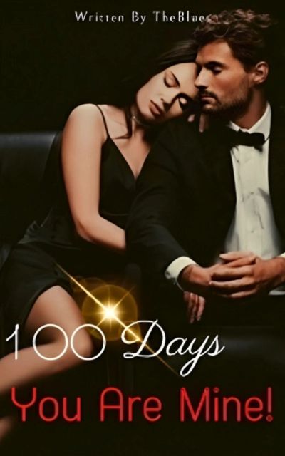 100 Days, You Are Mine!