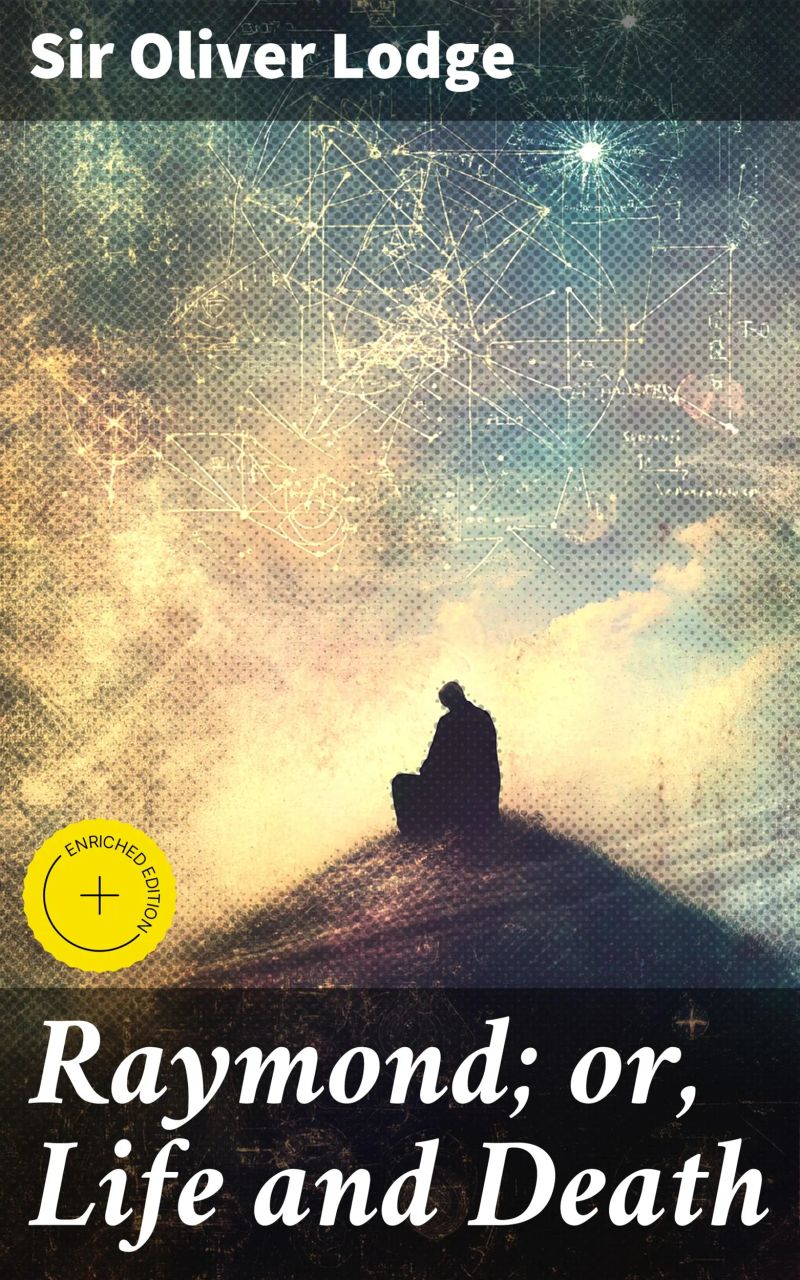 Raymond; or, Life and Death