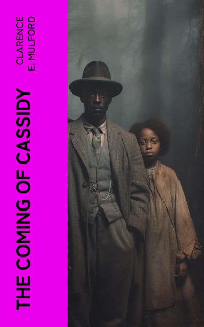 The Coming of Cassidy