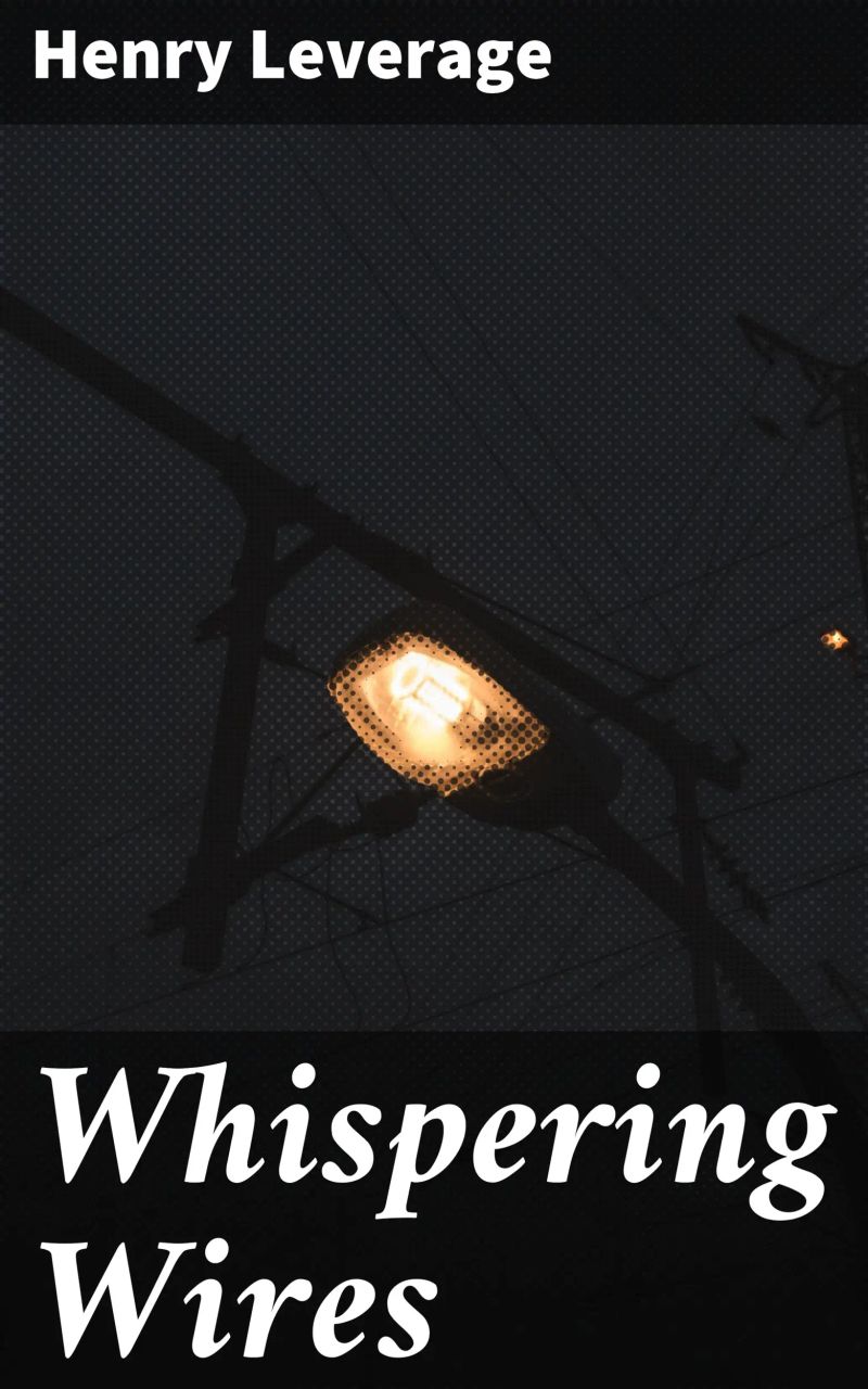 Whispering Wires