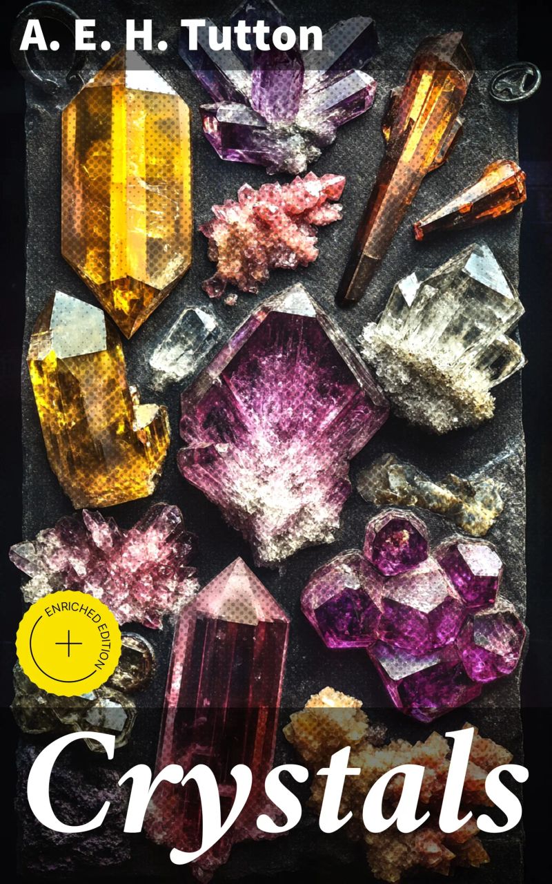 Crystals