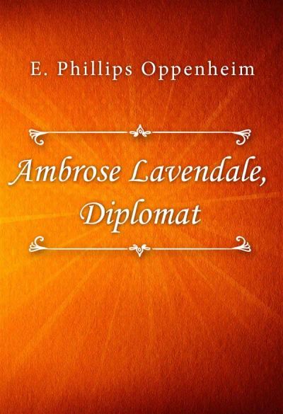 Ambrose Lavendale, Diplomat