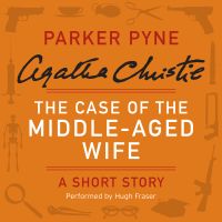 The Case of the Middle-Aged Wife