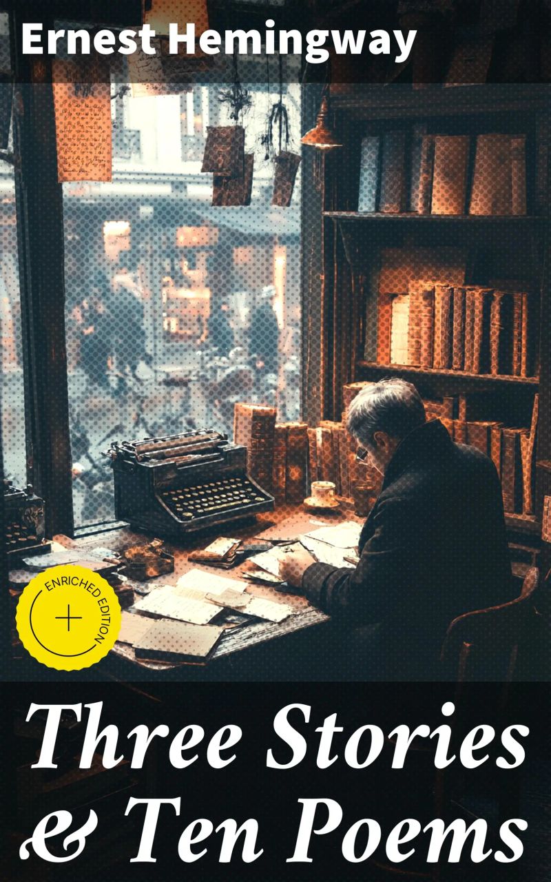 Three Stories & Ten Poems