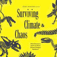 Surviving Climate and Chaos