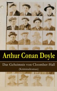 Das Geheimnis von Cloomber-Hall (Kriminalroman)