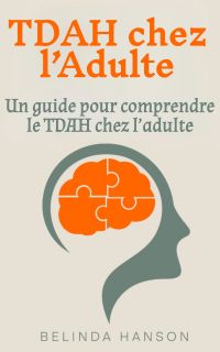 TDAH chez l’Adulte