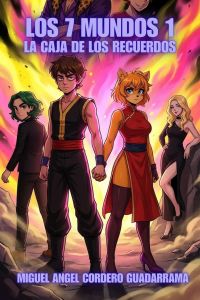 Los 7 mundos 1. La caja de los recuerdos