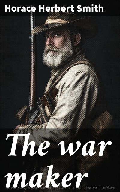The war maker