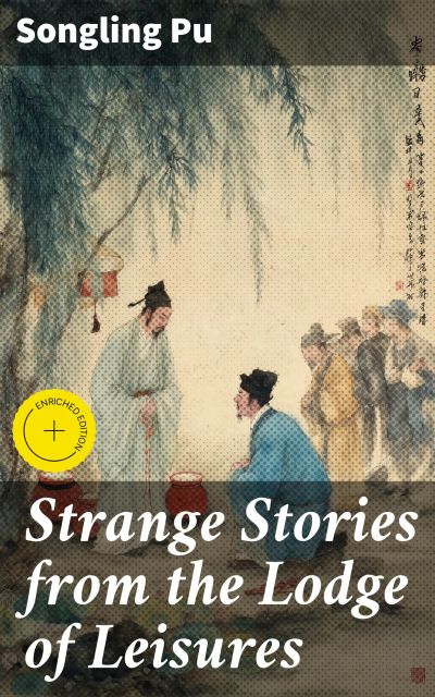 Strange Stories from the Lodge of Leisures