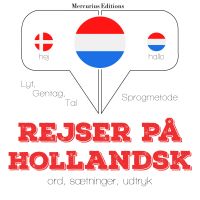 Rejser på hollandsk