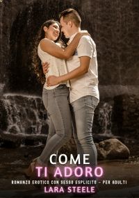 Come ti Adoro