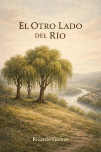 El Otro Lado del Río