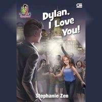 Dylan, I Love You!