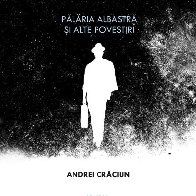 Pălaria albastră și alte povestiri