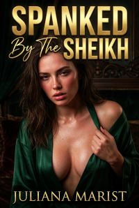 Spanked By The Sheikh