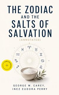 The Zodiac and the Salts of Salvation (Annotated)