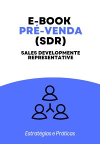 Pré Venda (sdr) Sales Development Representative -