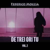 De trei ori tu, vol. 2