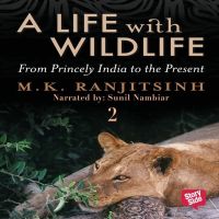 Life with Wildlife - 2, A