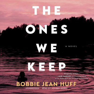 The Ones We Keep
