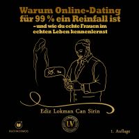 Warum Online-Dating für 99 % ein Reinfall ist