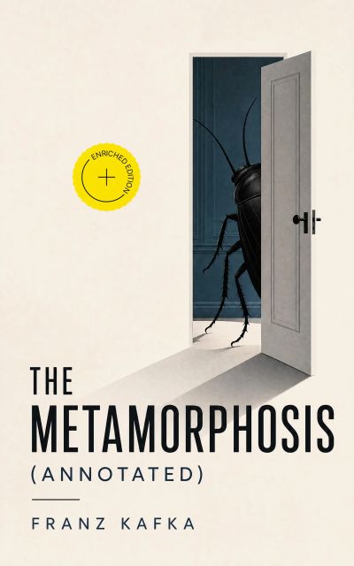 The Metamorphosis (Annotated)