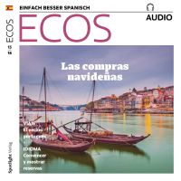 Spanisch lernen Audio - Las compras navideñas