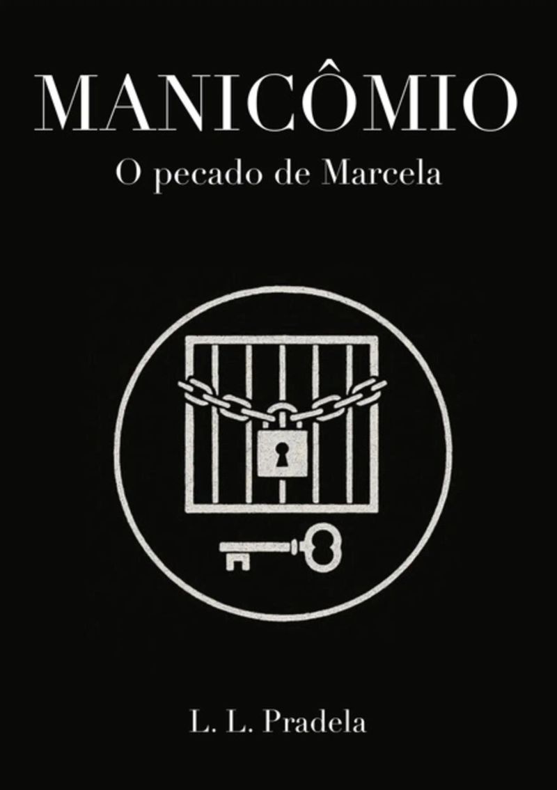 Manicômio - O Pecado De Marcela