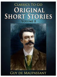 Original Short Stories — Volume 8
