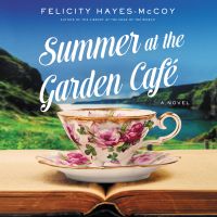 Summer at the Garden Cafe