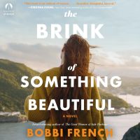 The Brink of Something Beautiful