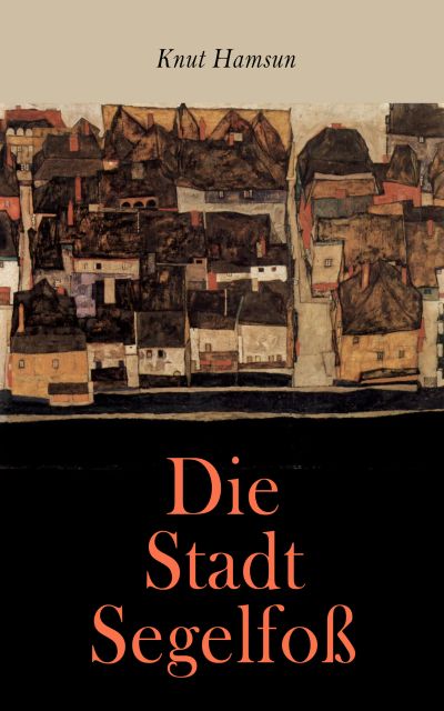 Die Stadt Segelfoß