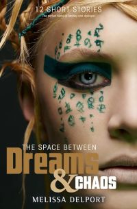 The Space Between Dreams and Chaos