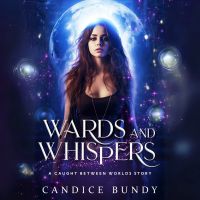 Wards and Whispers
