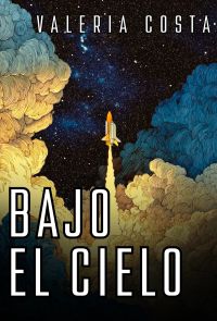 Bajo el Cielo