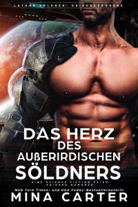 Das Herz des Außerirdischen Söldners