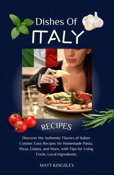 Dishes of Italy