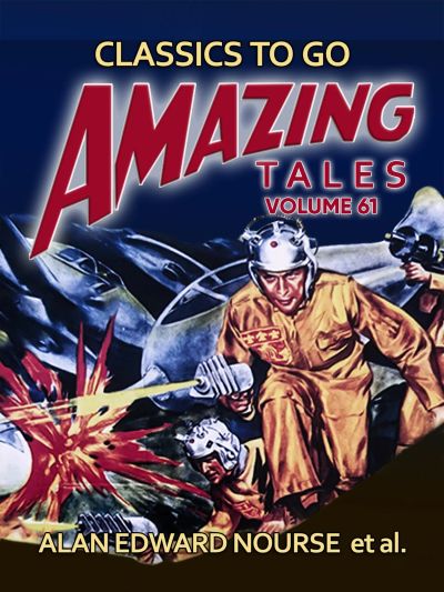 Amazing Tales Volume 61