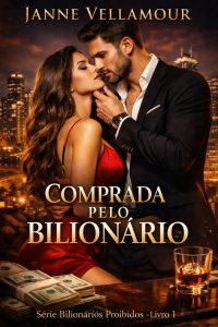 Comprada pelo Bilionário