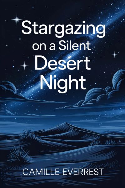 Stargazing on a Silent Desert Night