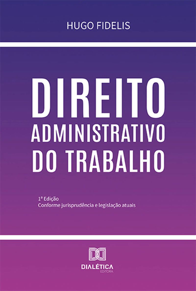 Direito Administrativo do Trabalho