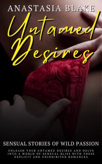 Untamed Desires