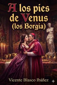 A los pies de Venus (los Borgia)