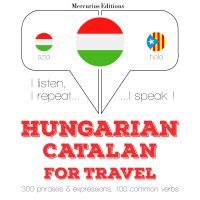 Magyar - katalán: utazáshoz