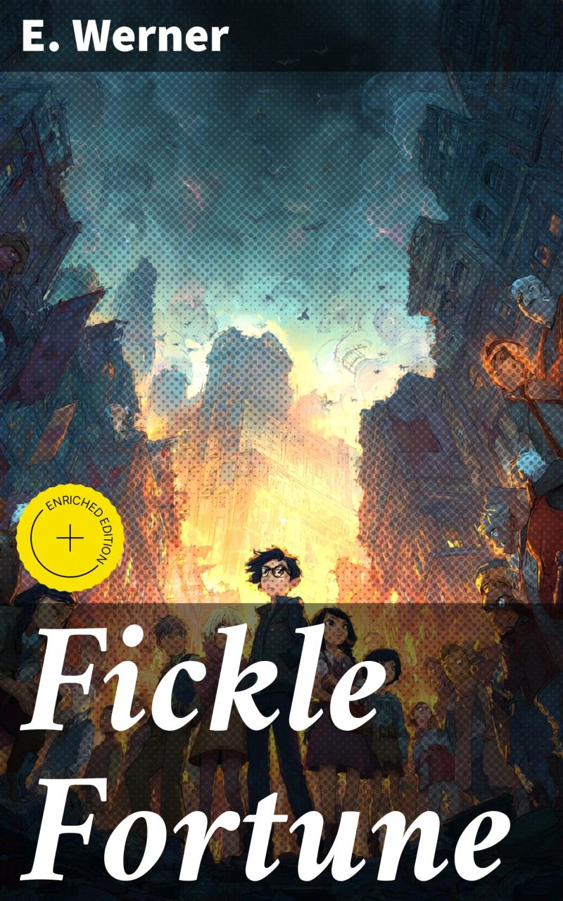 Fickle Fortune