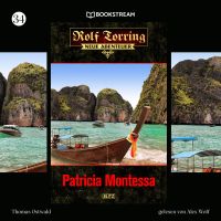 Rolf Torring - Neue Abenteuer, Folge 34: Patricia Montessa