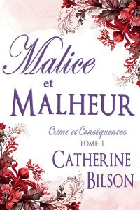 Malice et Malheur